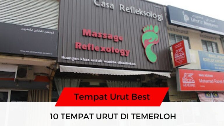 √ 10 Senarai Tempat Urut Temerloh Best & Popular